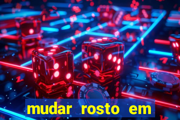 mudar rosto em fotos online